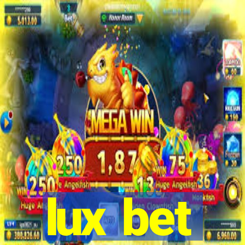 lux bet